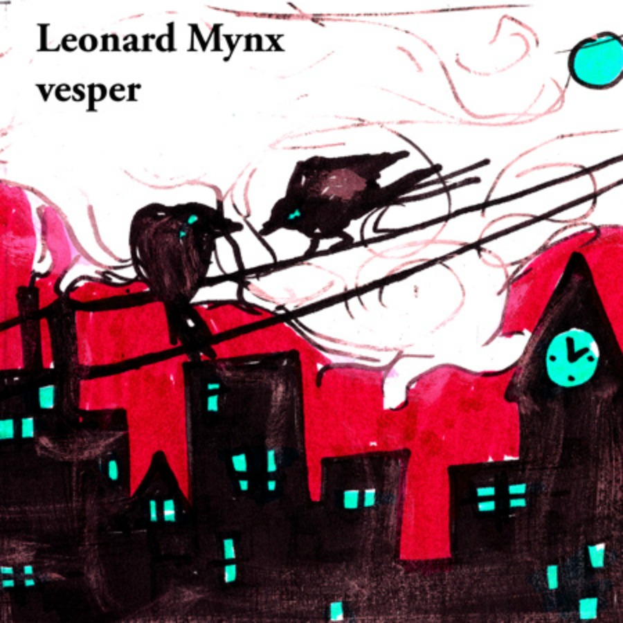 Leonard Mynx, Vesper